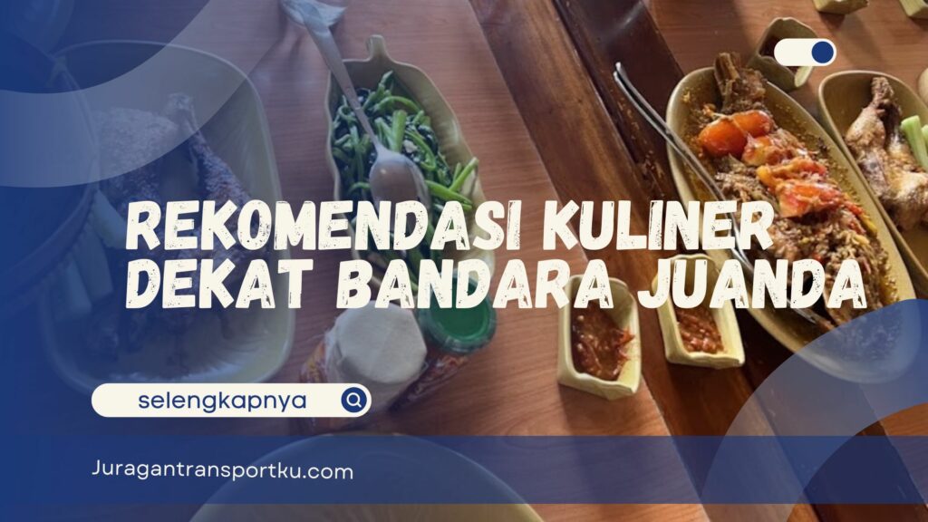 Kuliner Dekat Bandara Juanda