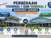 Perbedaan Terminal 1 dan Terminal 2 Bandara Juanda
