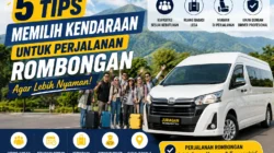 5 Tips Memilih Kendaraan untuk Perjalanan Rombongan
