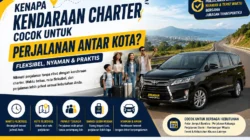 Kendaraan Charter untuk Perjalanan Antar Kota: Apa Keuntungannya?
