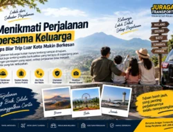 Menikmati Perjalanan Bersama Keluarga